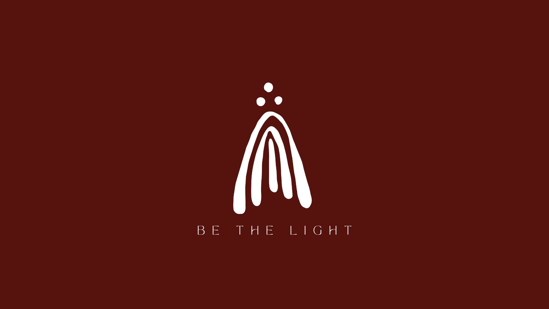 Be the Light